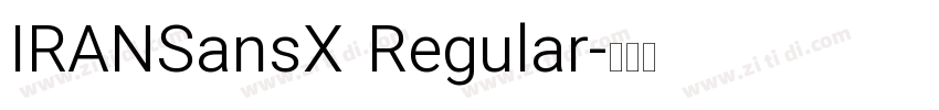 IRANSansX Regular字体转换